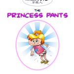 The Princess Pants