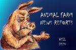 Animal Farm News Reports